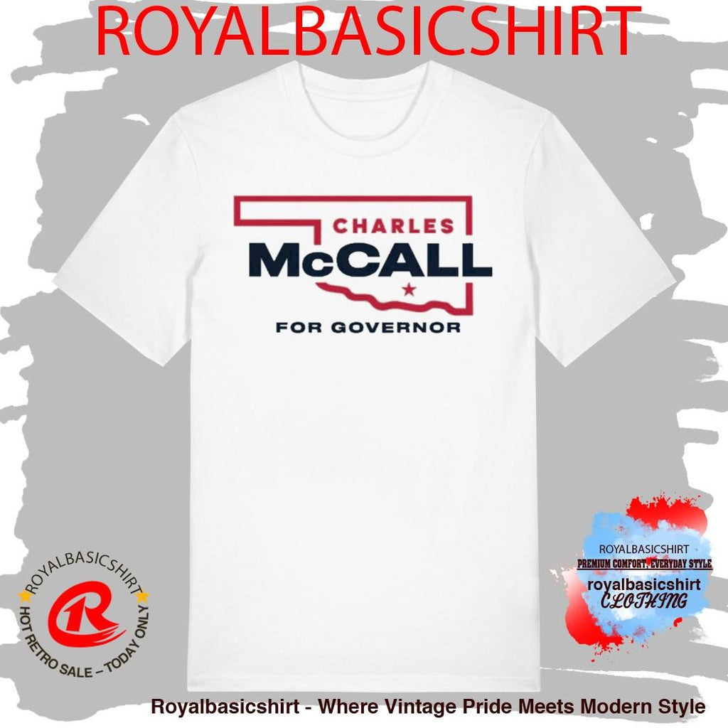 Charles McCall For Oklahoma Governor 2026 T-shirt