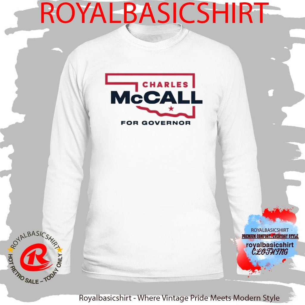 Charles McCall For Oklahoma Governor 2026 T-shirt