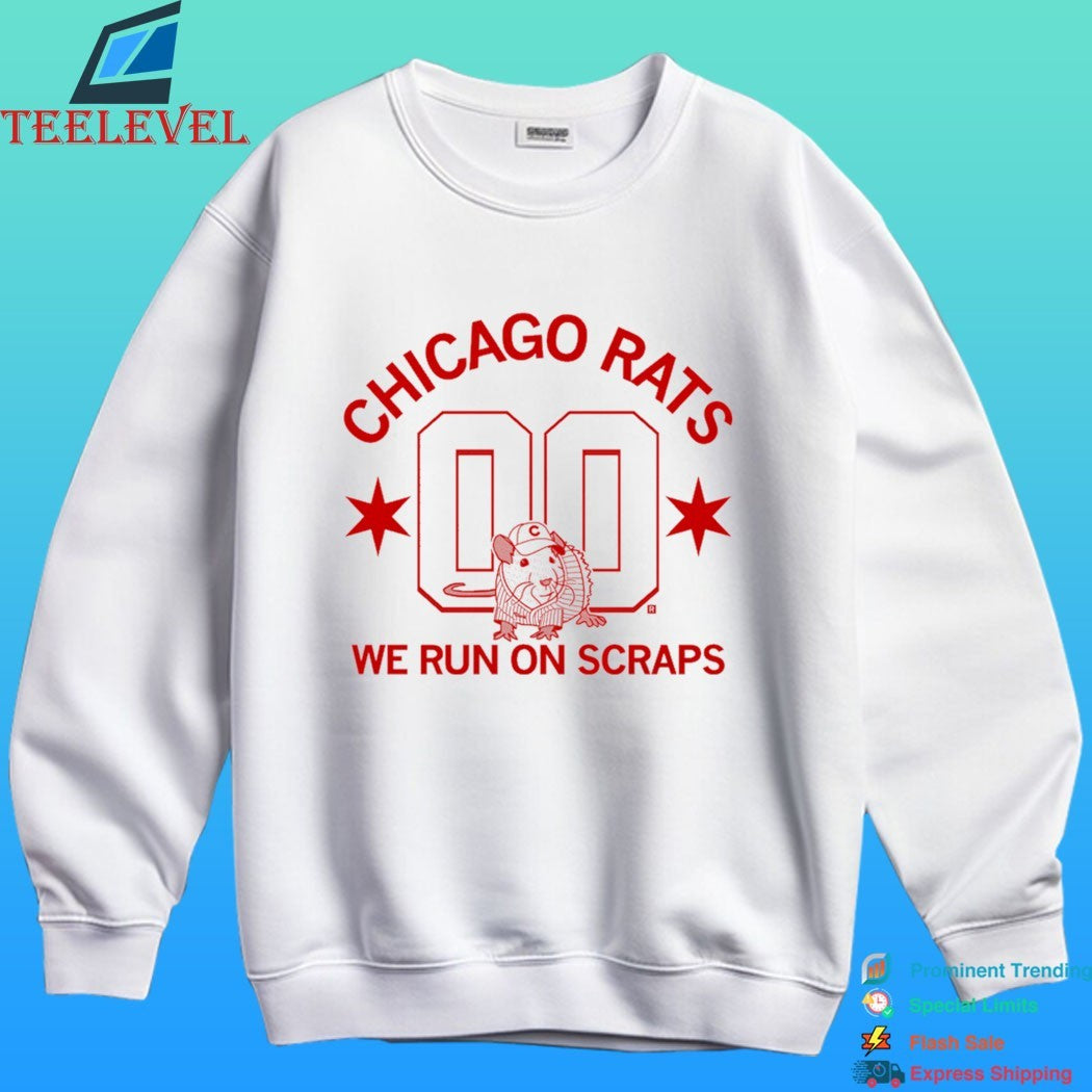 Chicago Rats We Run On Scraps Shirt