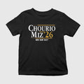 Chourio Miz ’26 Win Our Way Shirt