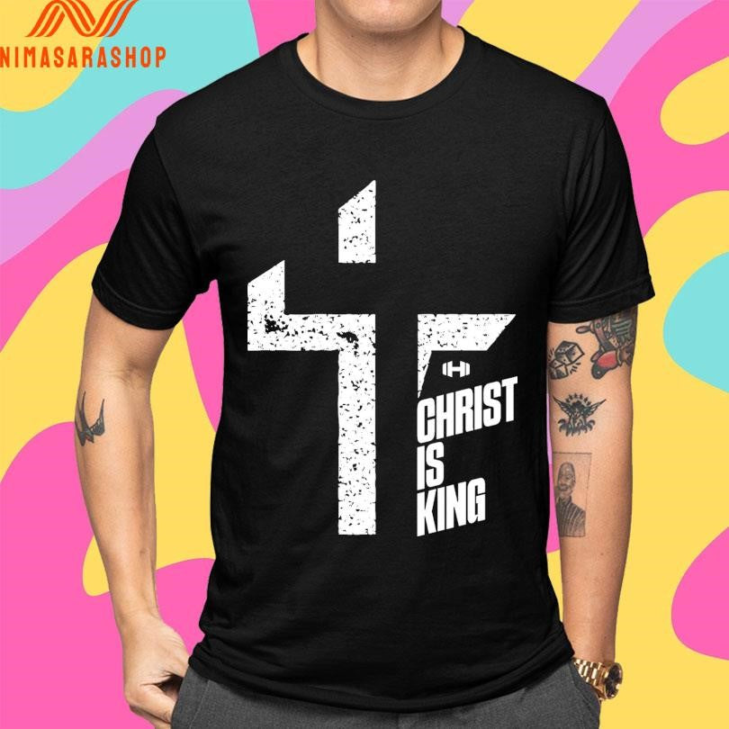 Christ Is King Cross Shirts