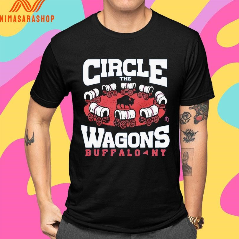 Circle The Wagons Buffalo Ny Shirts
