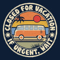 Closed For Vacation