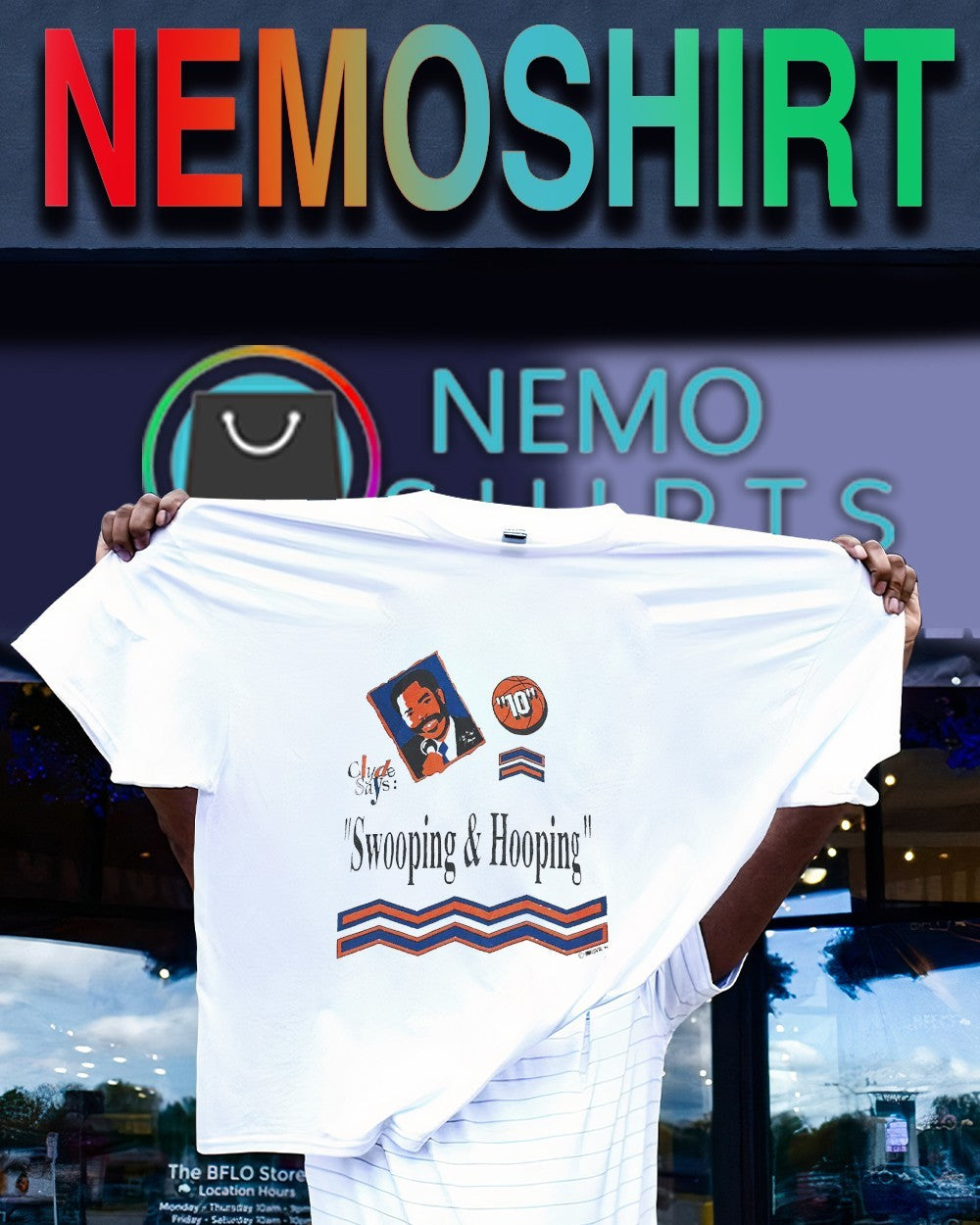 Clyde says swooping and hooping shirt