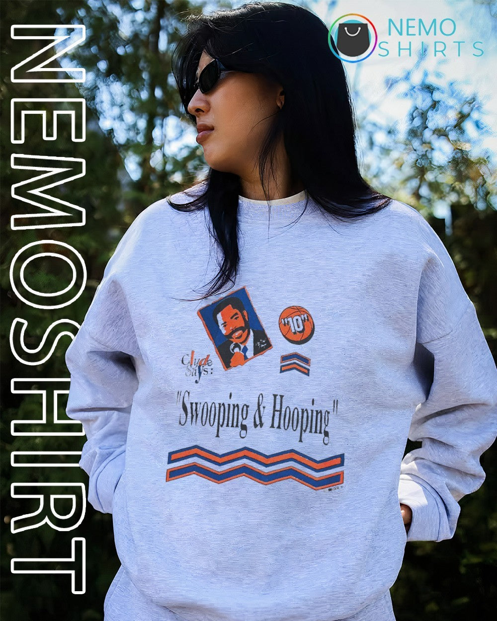 Clyde says swooping and hooping shirt