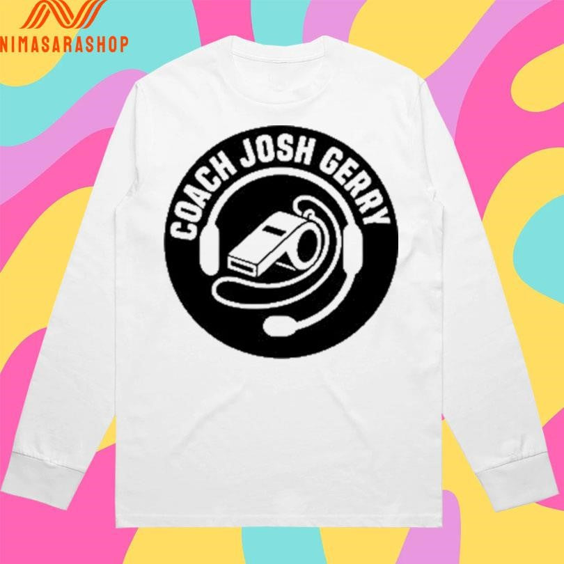 Coach Josh Gerry Logo Shirts