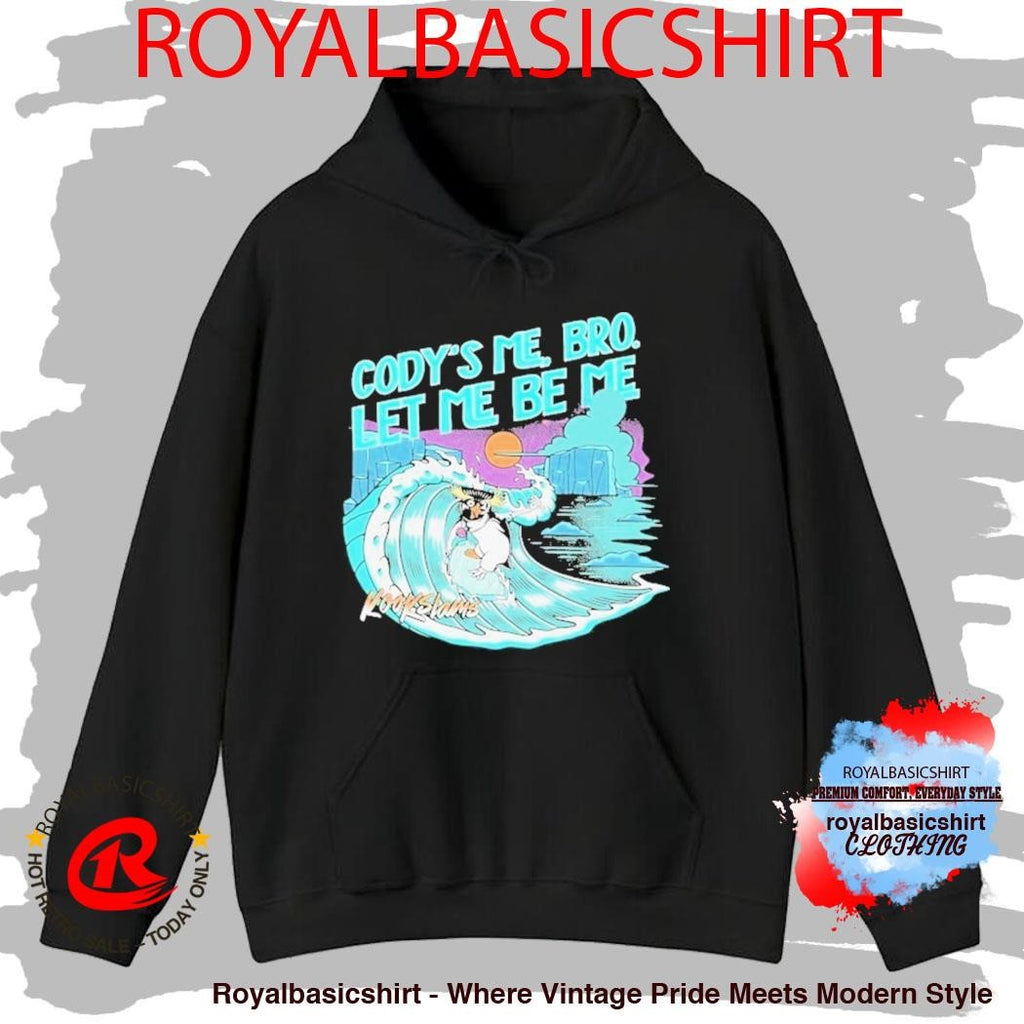 Cody’s Me Bro Let Me Be Me Kookslams Shirt