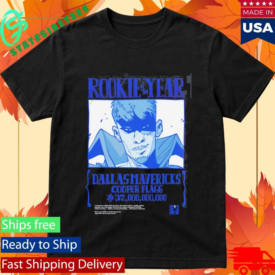Cooper Flagg Dallas Mavericks Rookie Of The Year Bounty Wanted T-Shirt