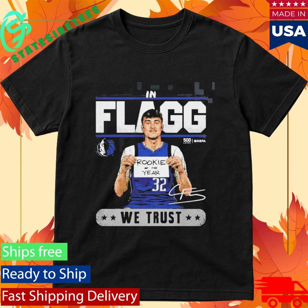 Cooper Flagg Dallas Mavericks Rookie Of The Year In Flagg We Trust T-Shirt