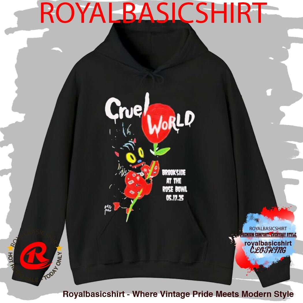 Cruel World Festival Brookside Golf Course Pasadena CA At The Rose Bowl On May 17 2025 Shirt