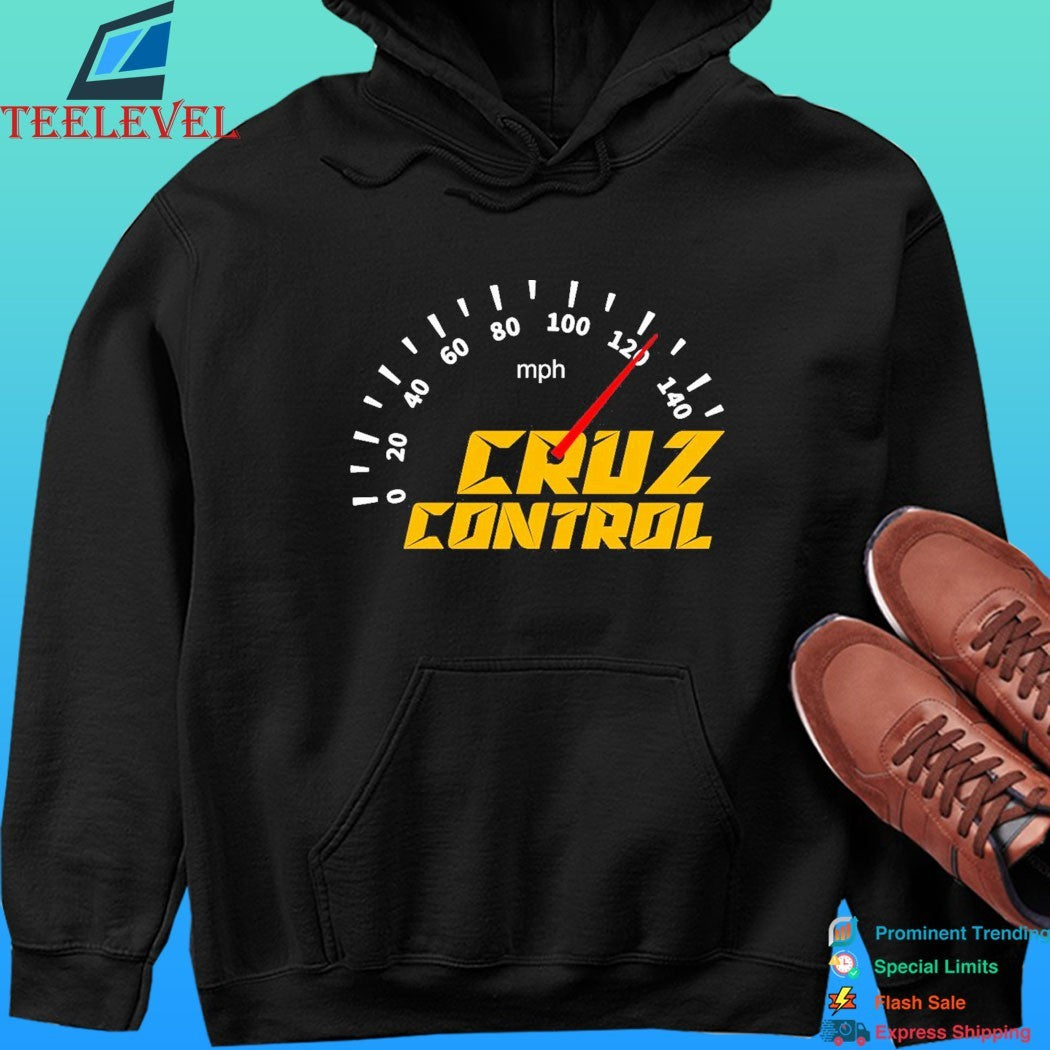 Cruz Control Mph Shirt
