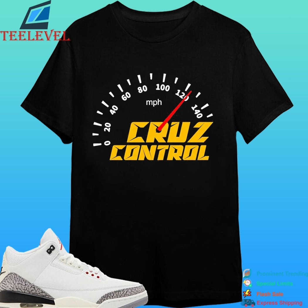 Cruz Control Mph Shirt