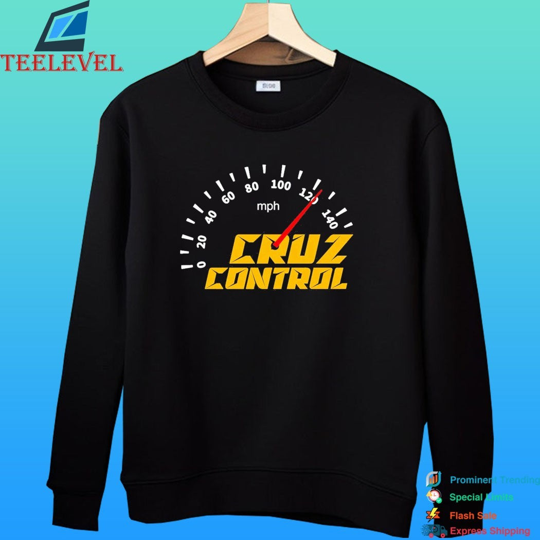Cruz Control Mph Shirt