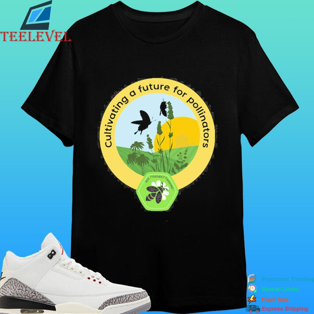 Cultivating A Future For Pollinators Shirt