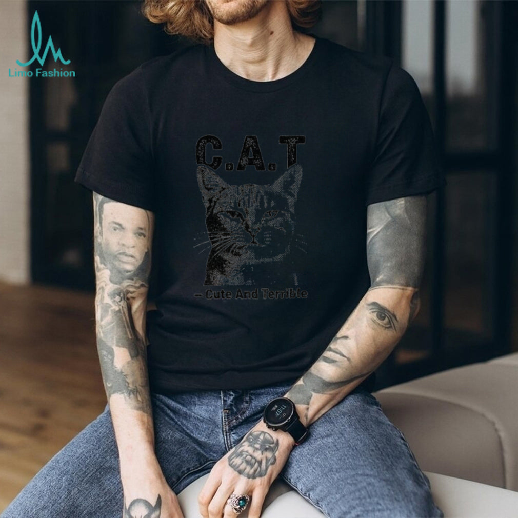 Cute Terrible Cat Shirt