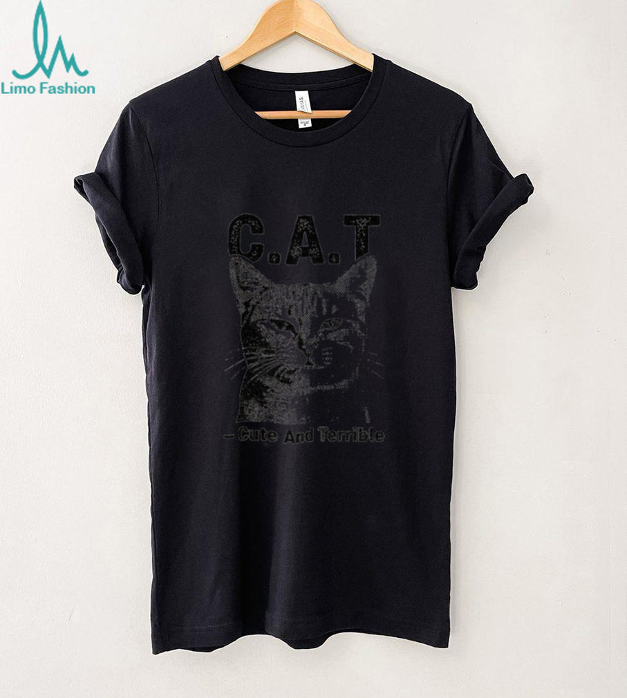 Cute Terrible Cat Shirt