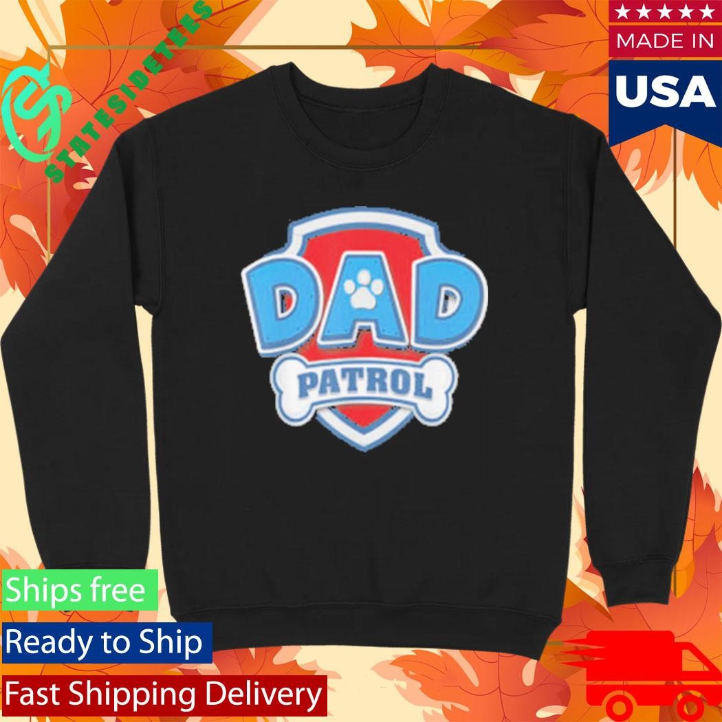 Dad Patrol Paw Badge Dog Dad Design Father Day Shirt