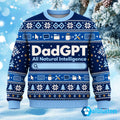 DadGPT All Natural Intelligence Ugly Christmas Sweater