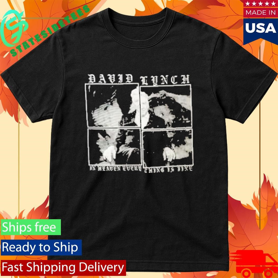 David Lynch In Heaven Shirt
