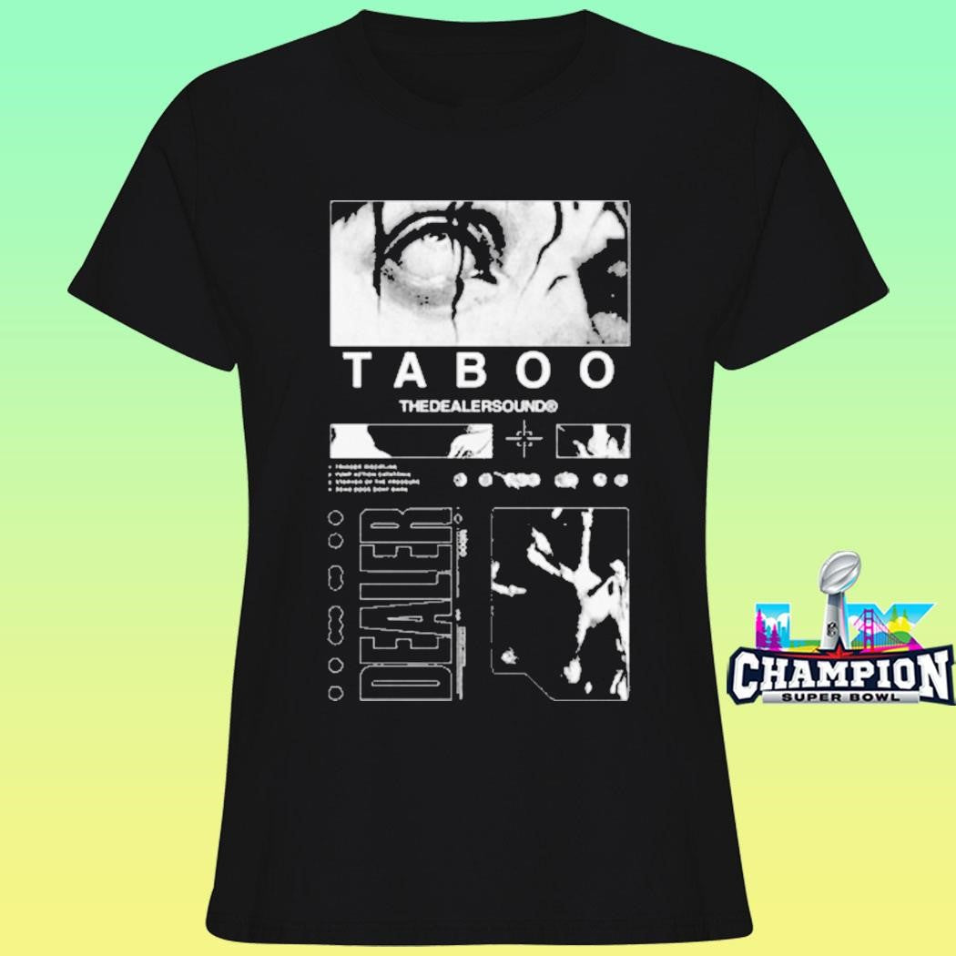 Dealer Taboo The Dealer Sound Shirt