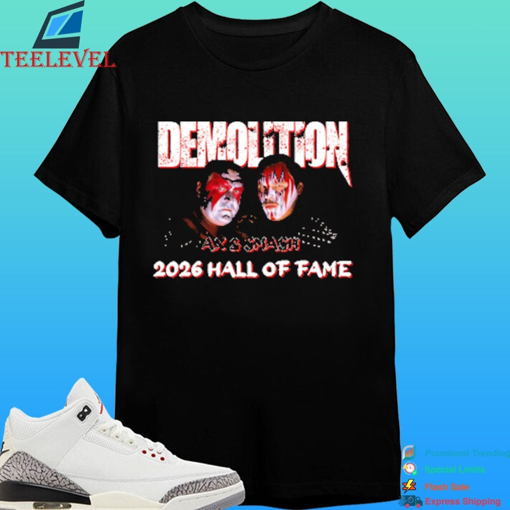 Demolition Ax And Smash 2026 Hall Of Fame Shirt