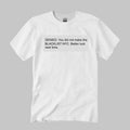 Denied You Did Not Make The Blacklist Shirt