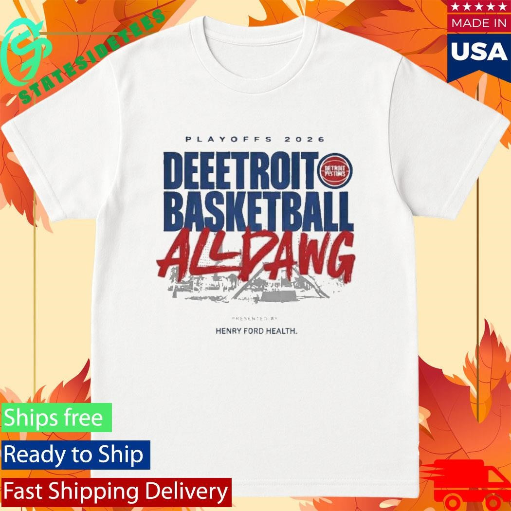 Detroit Pistons Playoffs 2026 Deeetroit Basketball All Dawg Shirt