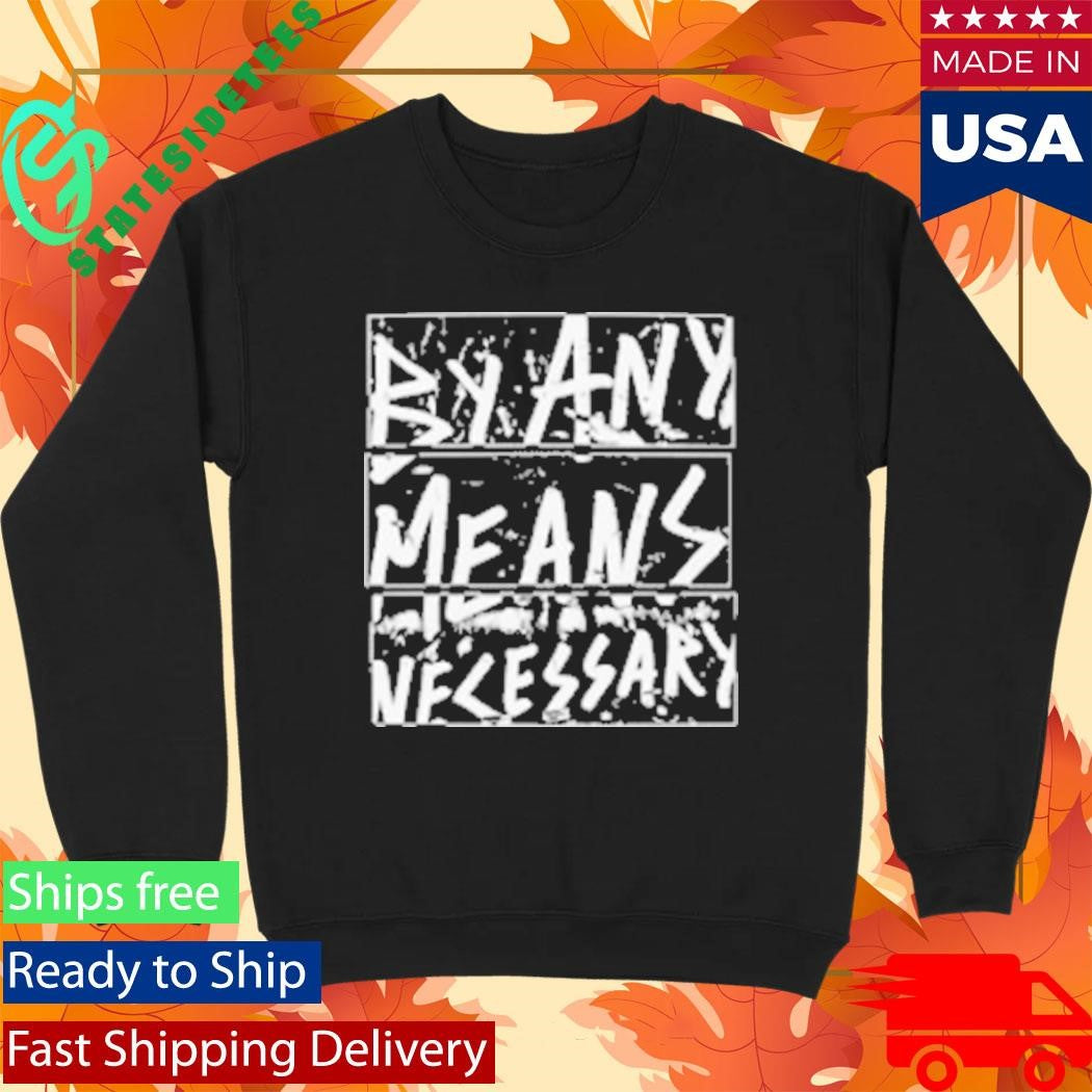 Dm30 By Any Means Necessary Shirt