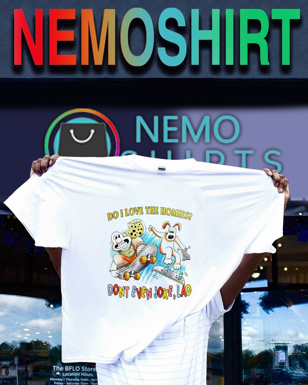 Do I love the homies don’t even joke lad Wallace and Gromit skateboarding shirt