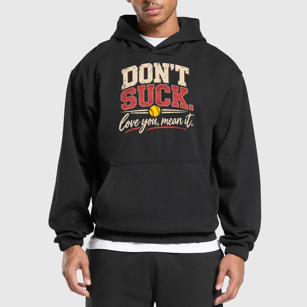 Don’t Suck Love You Mean It Shirt