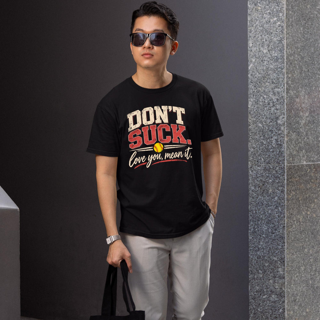 Don’t Suck Love You Mean It Shirt