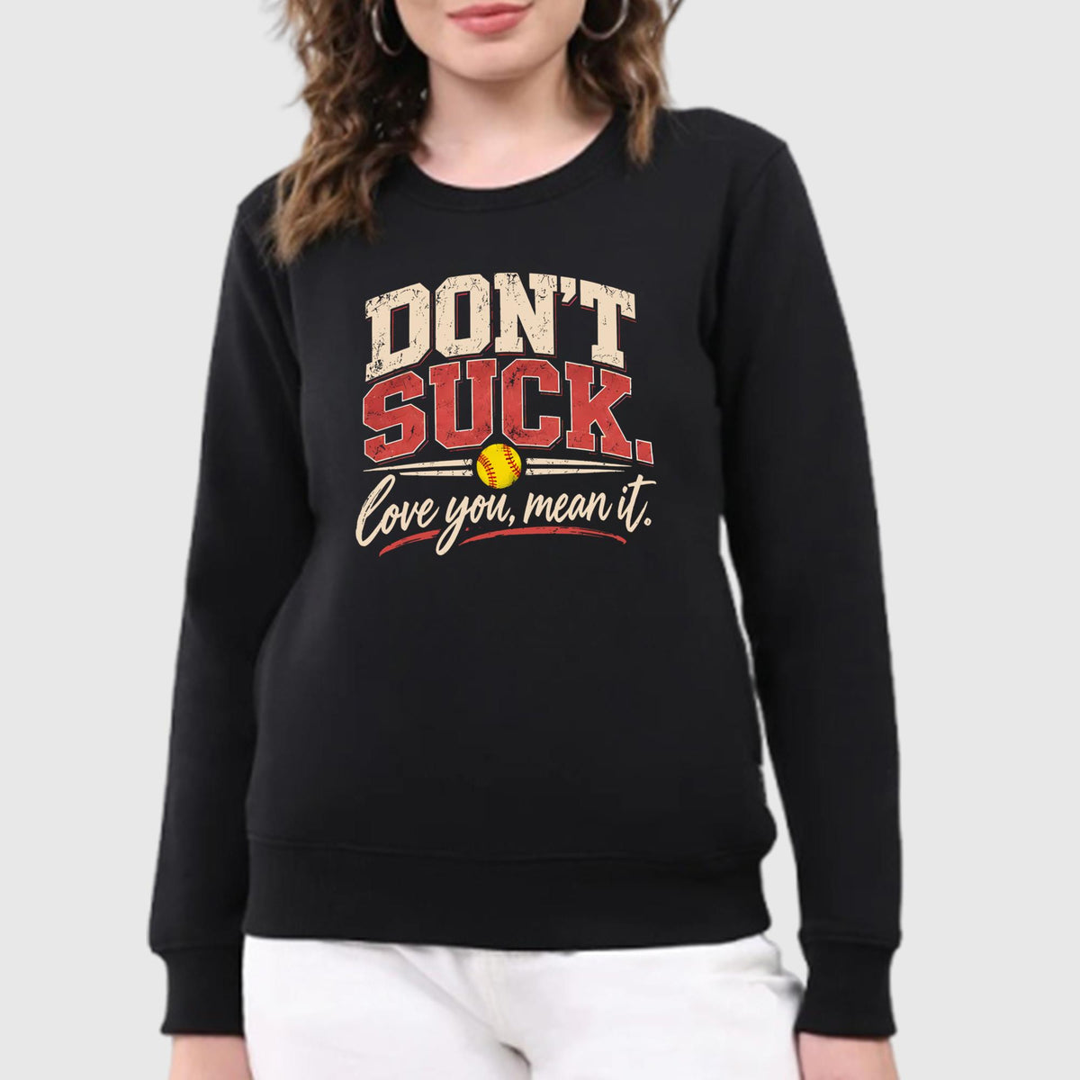 Don’t Suck Love You Mean It Shirt