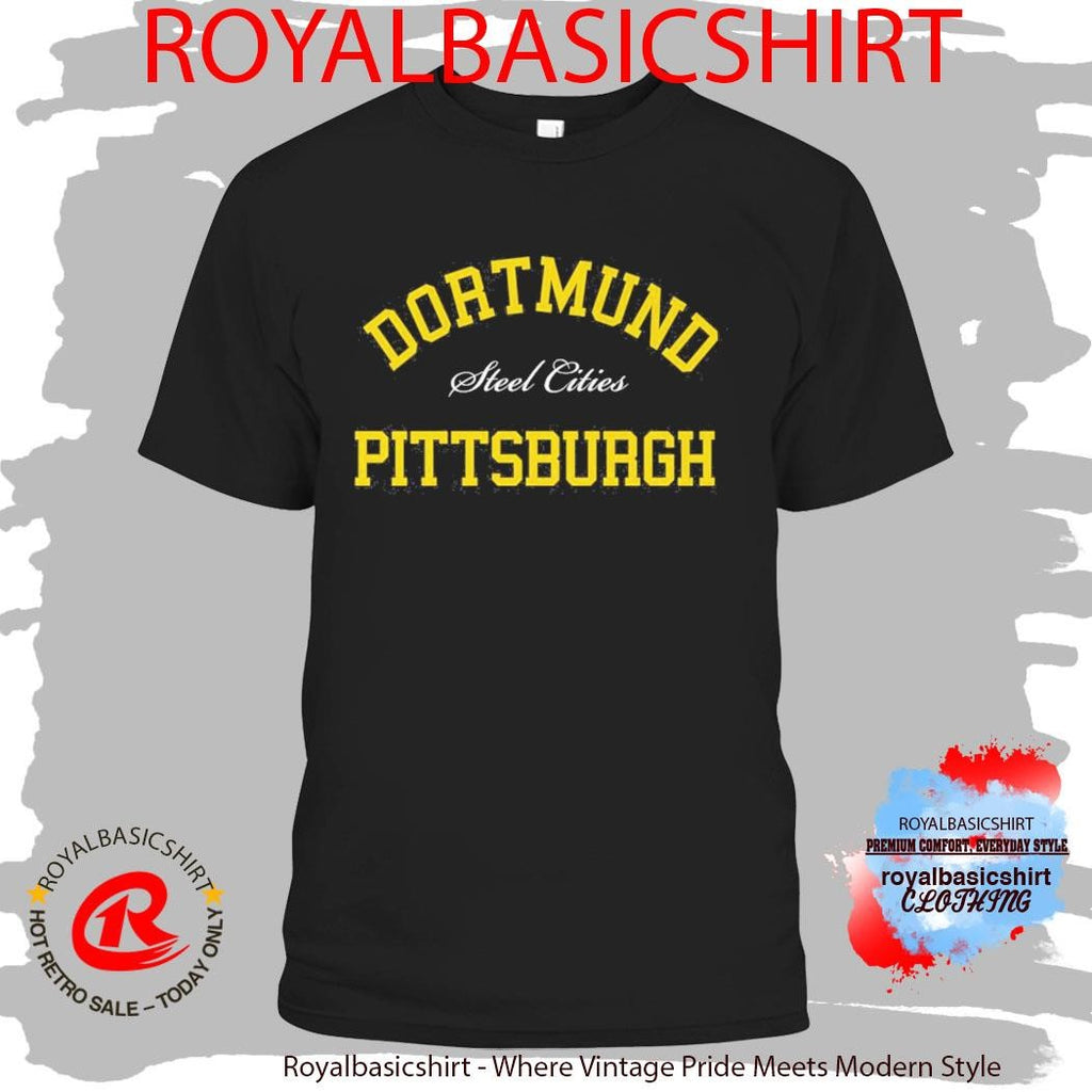 Dortmund Pittsburgh Shirt