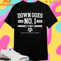 Down Goes No.1 12 14 25 3-2 Gig ‘Em Texas A&m 2025 Ncaa Women’s Volleyball Championship Shirts