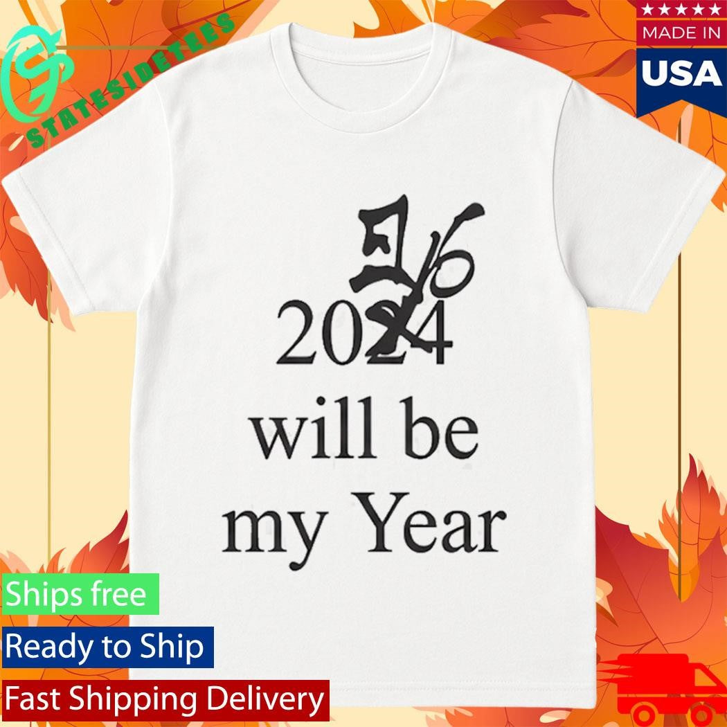 Drake Iceman 2024 26 Will Be My Year Shirt