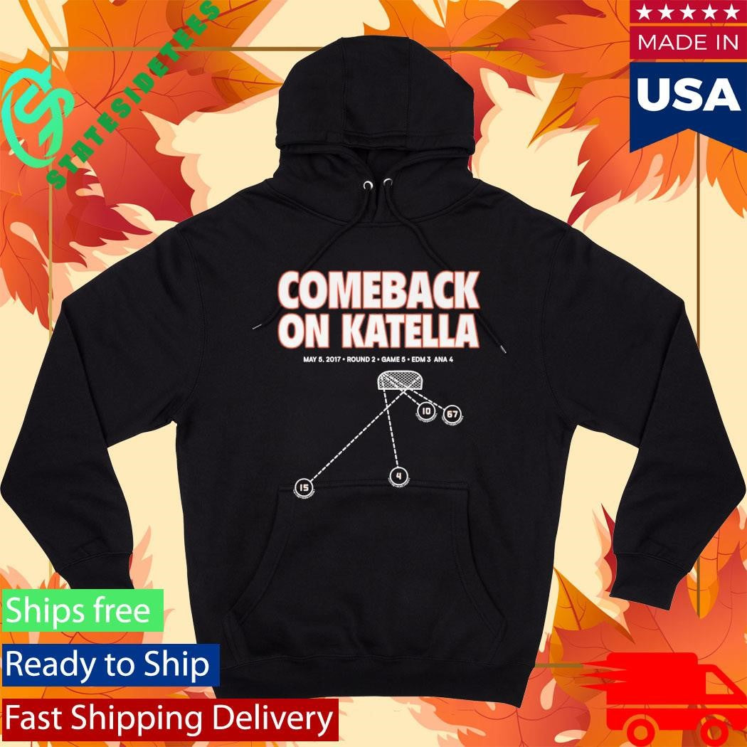 Ducks Comeback On Katella Shirt
