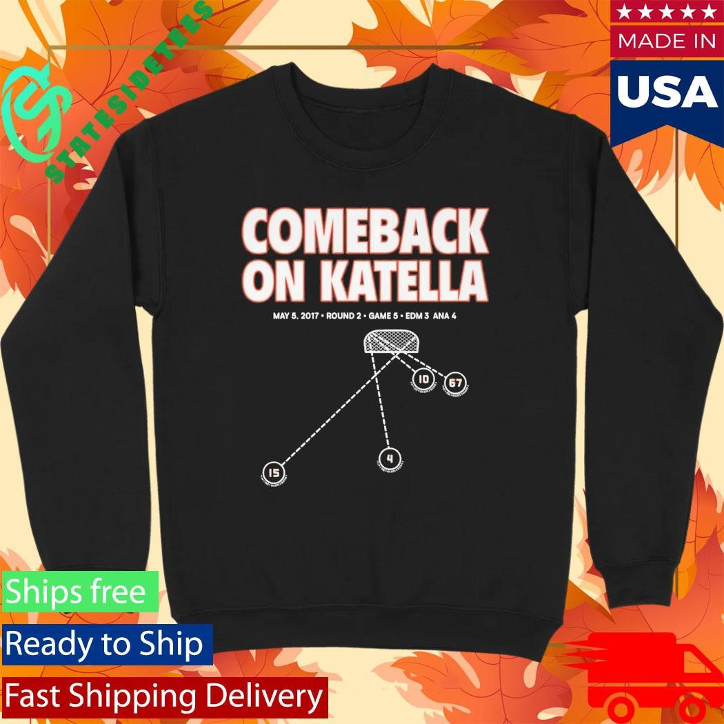 Ducks Comeback On Katella Shirt