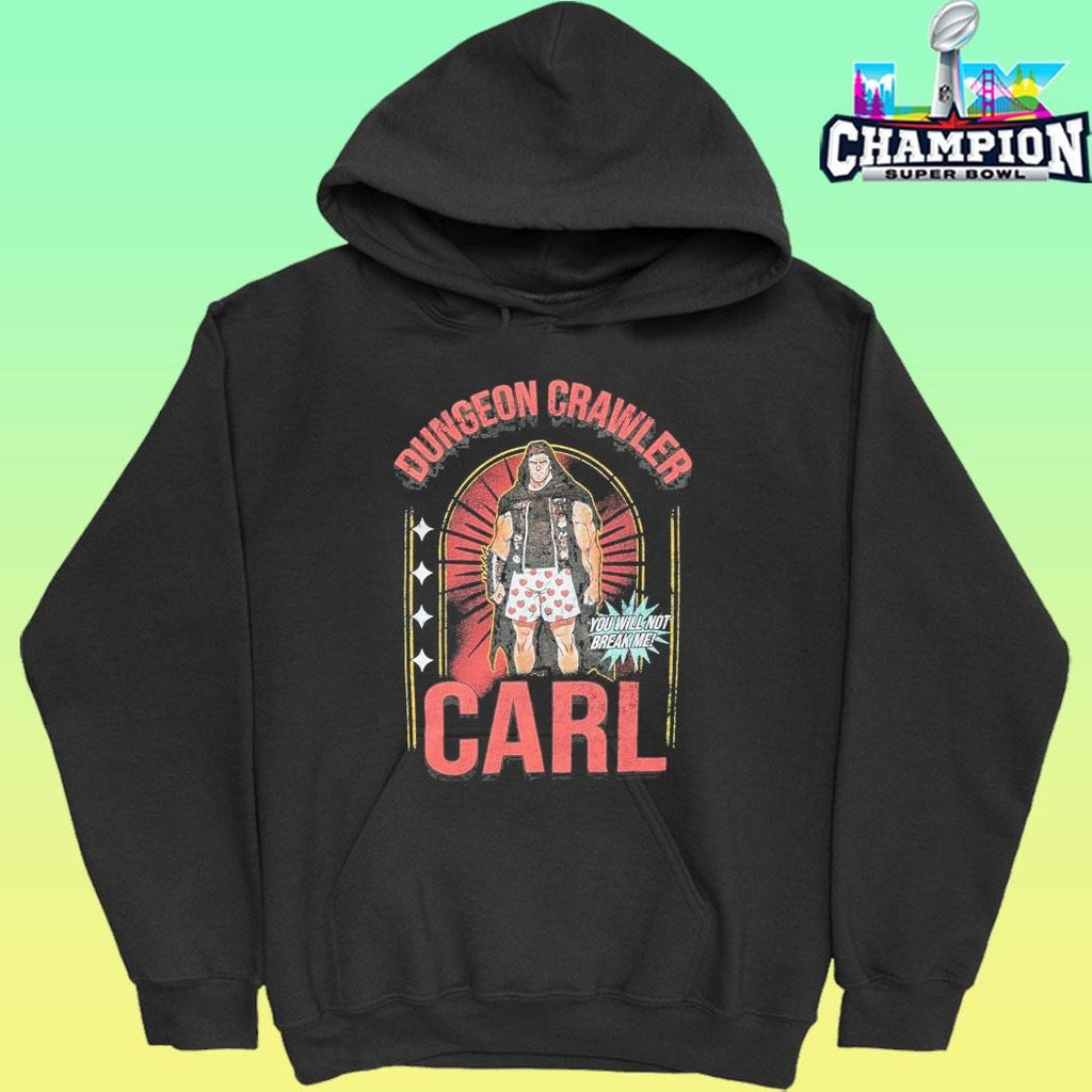 Dungeon Crawler Carl You Will Not Break Me Shirt