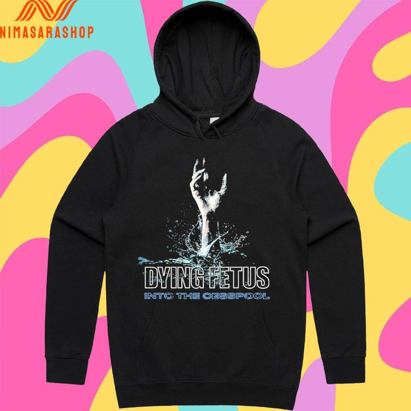 Dying Fetus Into The Cesspool Hand Shirts