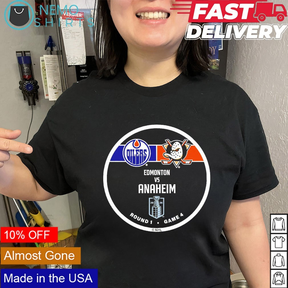 Edmonton Oilers vs Anaheim Ducks 2026 Stanley Cup Playoffs round 1 game 4 shirt