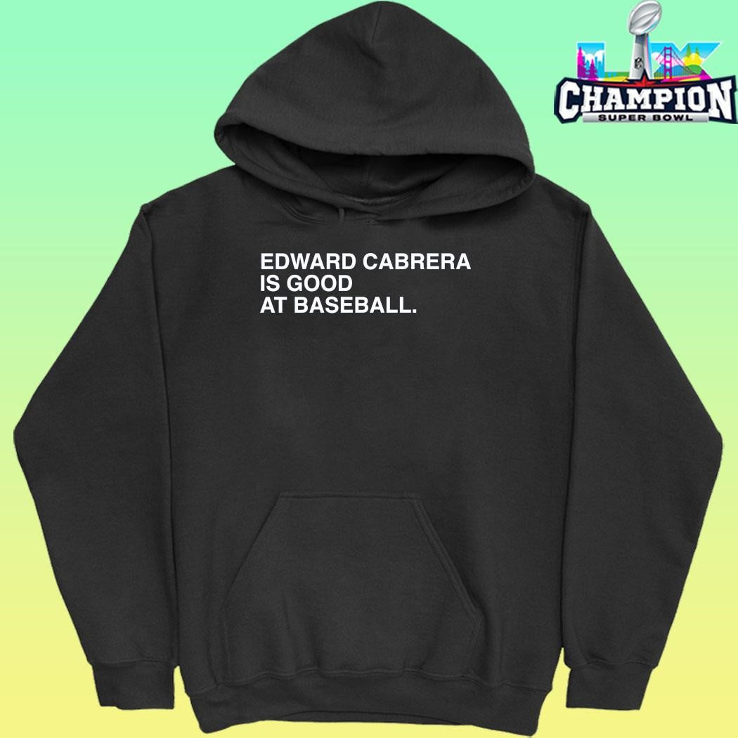 Edward Cabrera Is Good At Baseball Shirt