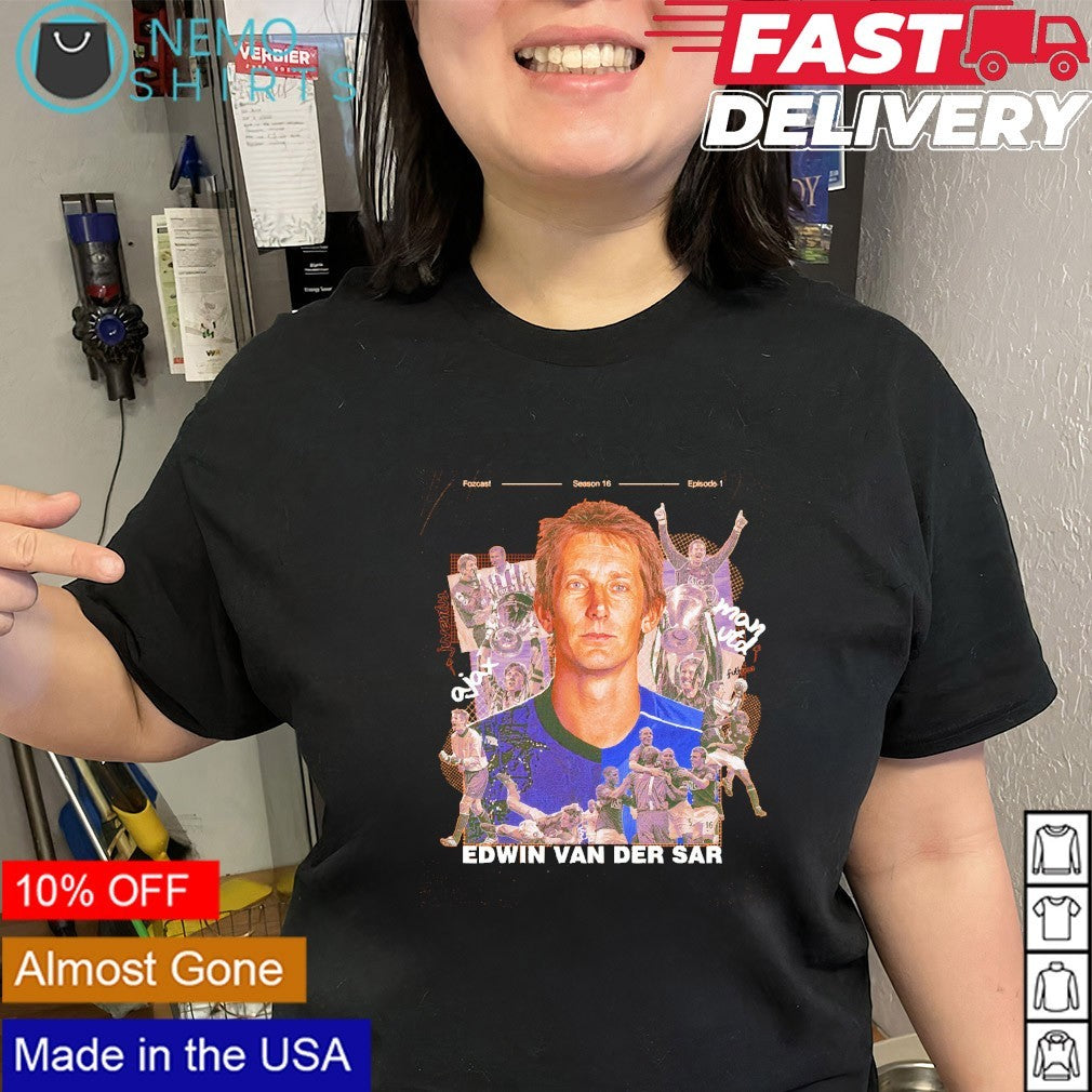 Edwin Van Der Sar fozcast season 16 episode 1 shirt