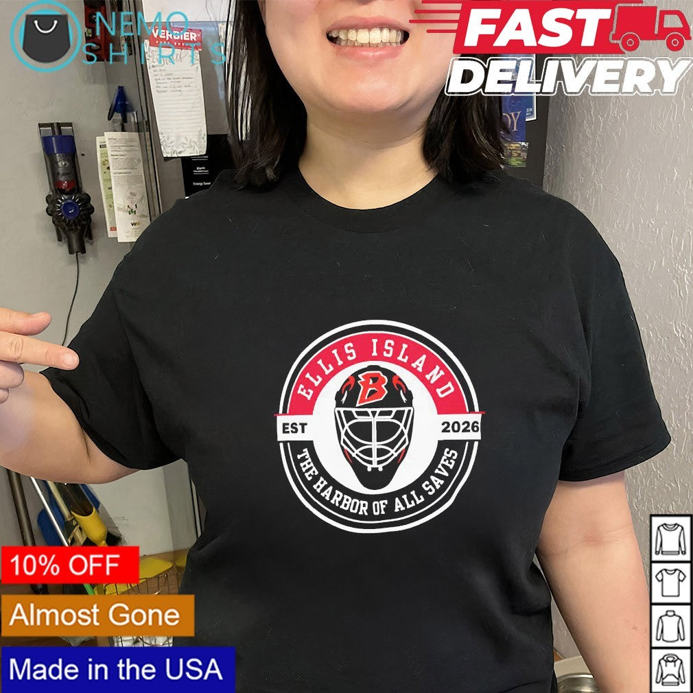 Ellis Island the harbor all saves est 2026 Buffalo Sabres shirt