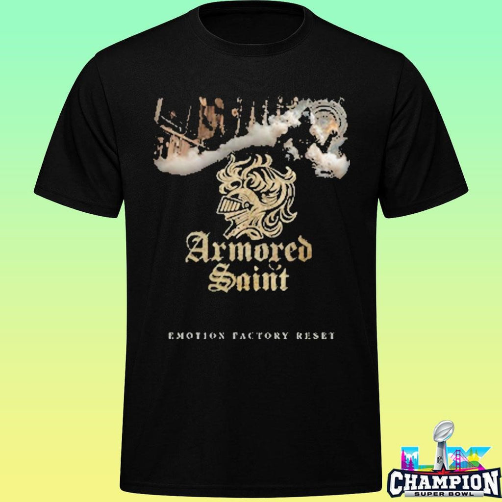 Emotion Factory Reset Armored Saint Shirt