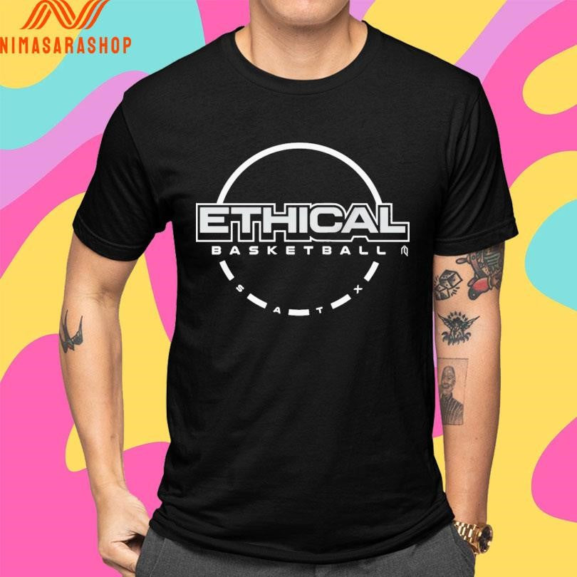 Ethical Basketball Satx Shirts