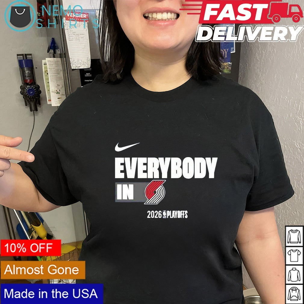 Everybody in Portland Trail Blazers 2026 NBA Playoffs shirt