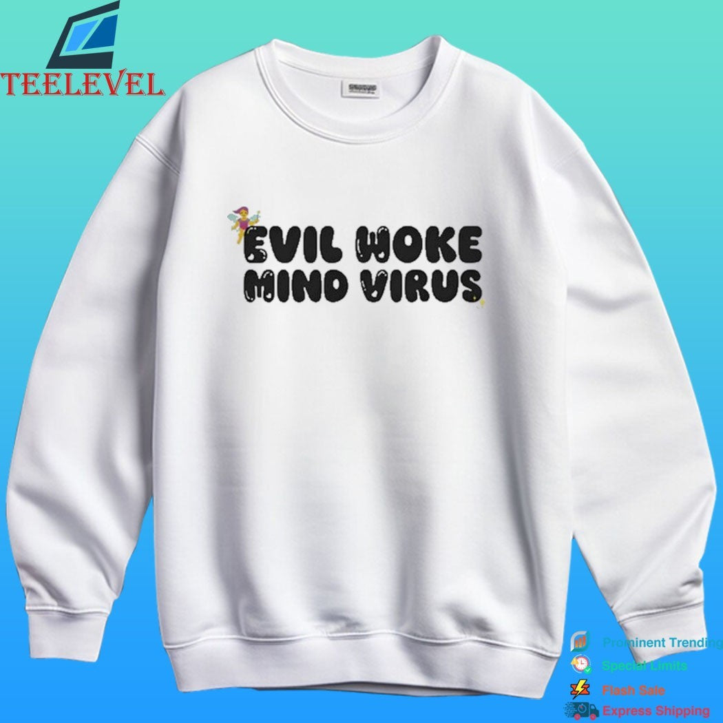 Evil Woke Mind Virus Shirt
