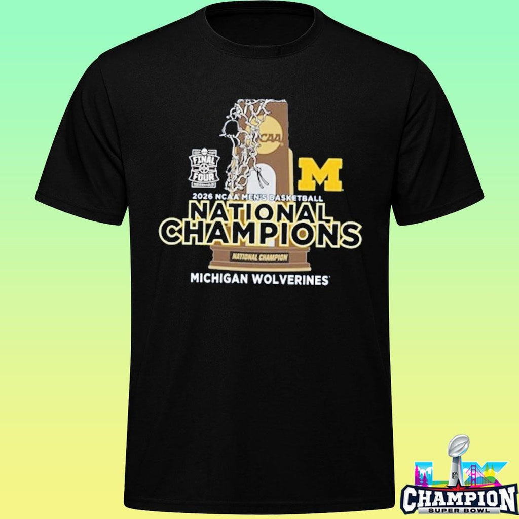 Final Four 2026 Ncaa Men’s Basketball National Champions Michigan Wolverines Shirt
