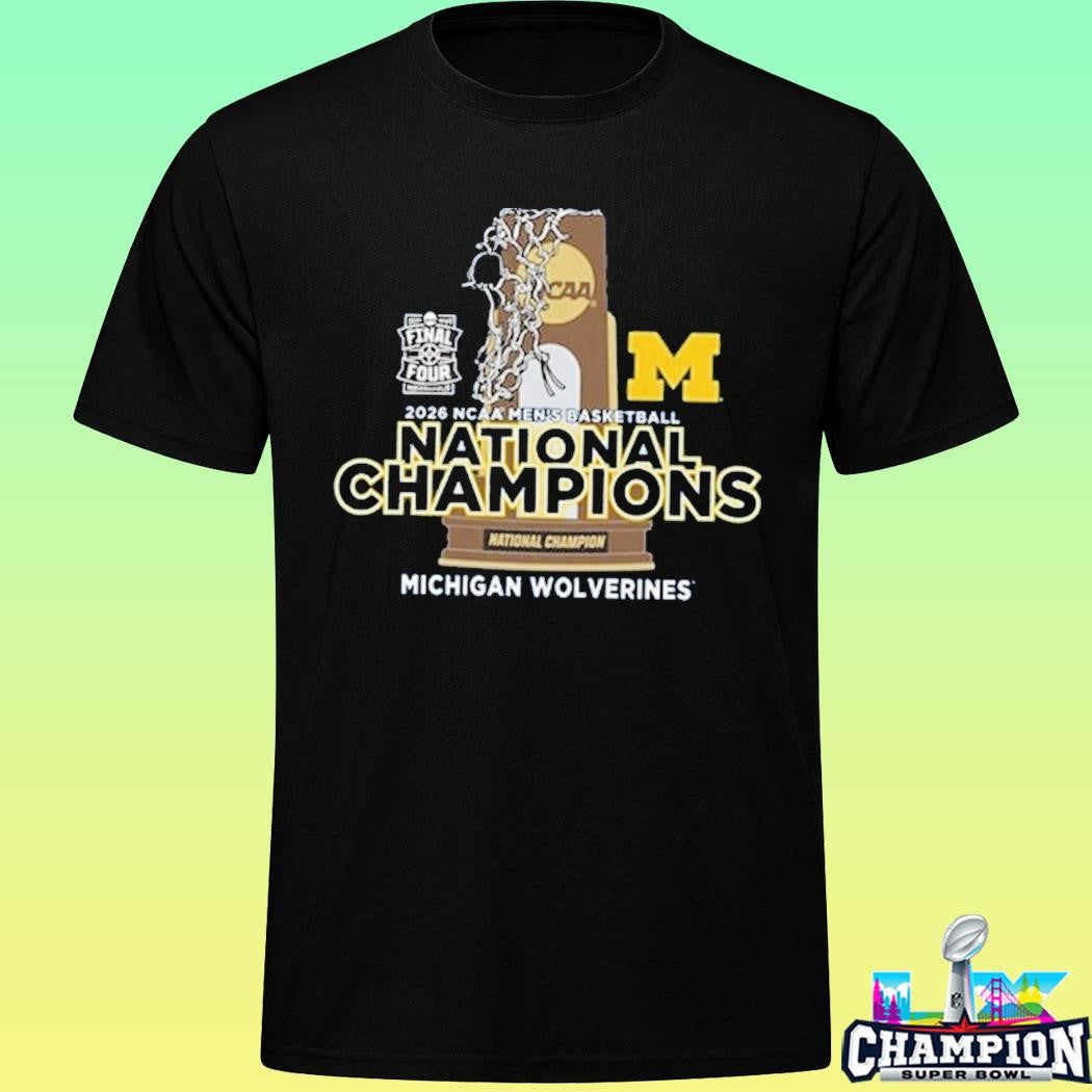 Final Four 2026 Ncaa Men’s Basketball National Champions Michigan Wolverines Shirt
