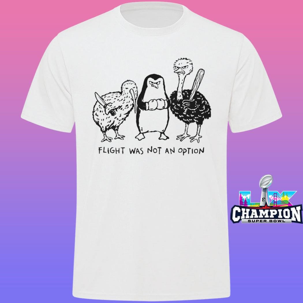 Flight Was Not An Option Shirt